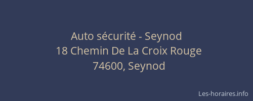 Auto sécurité - Seynod