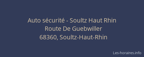 Auto sécurité - Soultz Haut Rhin