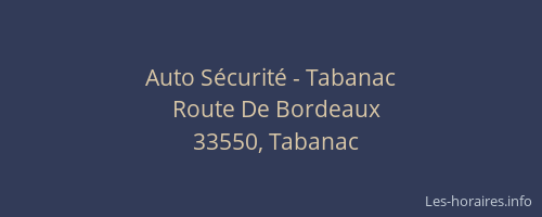 Auto S&eacute;curit&eacute; - Tabanac