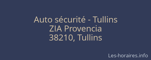 Auto s&eacute;curit&eacute; - Tullins