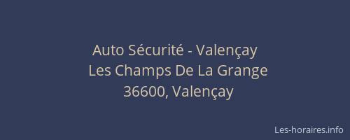 Auto S&eacute;curit&eacute; - Valen&ccedil;ay