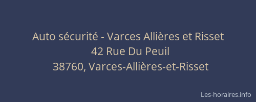 Auto s&eacute;curit&eacute; - Varces Alli&egrave;res et Risset