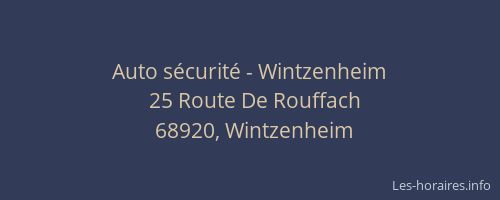 Auto s&eacute;curit&eacute; - Wintzenheim