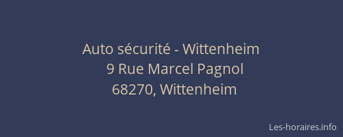 Auto s&eacute;curit&eacute; - Wittenheim