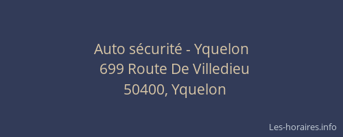 Auto s&eacute;curit&eacute; - Yquelon