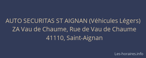 AUTO SECURITAS ST AIGNAN (V&eacute;hicules L&eacute;gers)