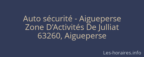 Auto sécurité - Aigueperse