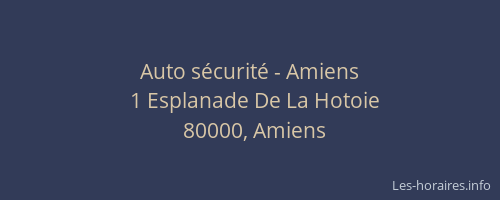 Auto sécurité - Amiens