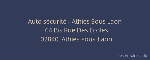 Auto sécurité - Athies Sous Laon