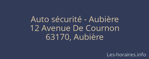 Auto sécurité - Aubière
