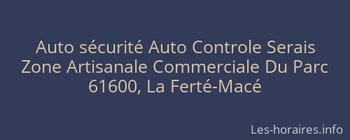 Auto sécurité Auto Controle Serais