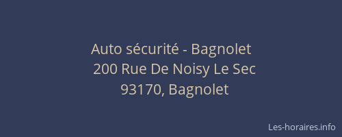 Auto sécurité - Bagnolet