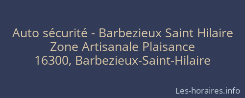 Auto sécurité - Barbezieux Saint Hilaire