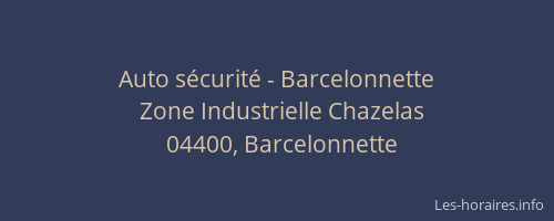 Auto sécurité - Barcelonnette