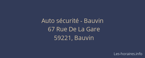 Auto sécurité - Bauvin