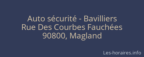 Auto sécurité - Bavilliers