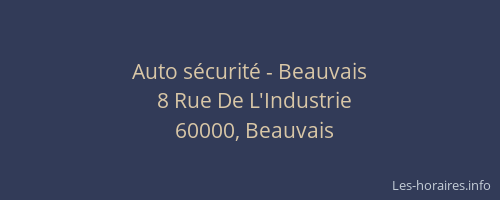 Auto sécurité - Beauvais