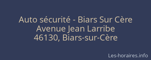 Auto sécurité - Biars Sur Cère