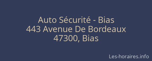 Auto Sécurité - Bias