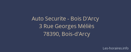 Auto Securite - Bois D'Arcy