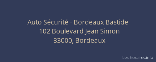 Auto Sécurité - Bordeaux Bastide