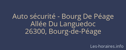 Auto sécurité - Bourg De Péage