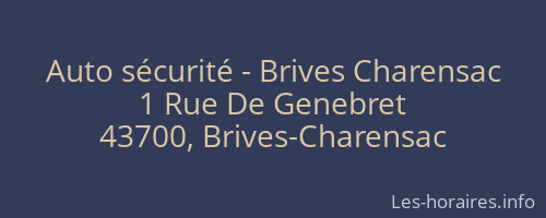 Auto sécurité - Brives Charensac