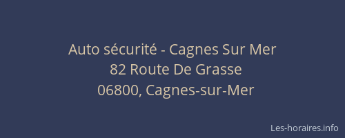 Auto sécurité - Cagnes Sur Mer