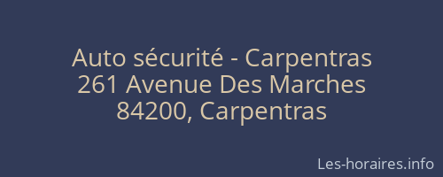 Auto sécurité - Carpentras
