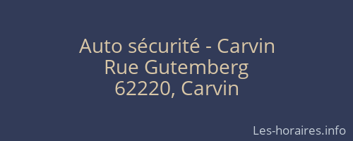 Auto sécurité - Carvin