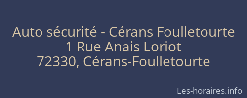 Auto sécurité - Cérans Foulletourte