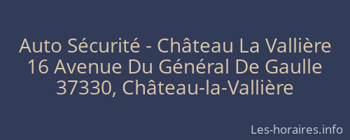 Auto Sécurité - Château La Vallière