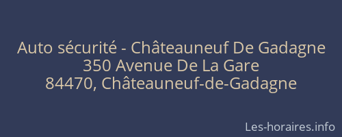Auto sécurité - Châteauneuf De Gadagne