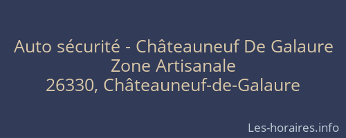 Auto sécurité - Châteauneuf De Galaure