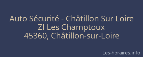 Auto Sécurité - Châtillon Sur Loire