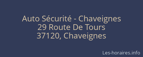 Auto Sécurité - Chaveignes