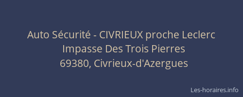 Auto Sécurité - CIVRIEUX proche Leclerc