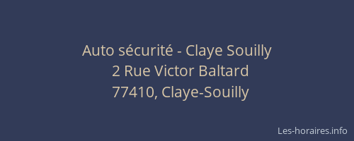 Auto sécurité - Claye Souilly