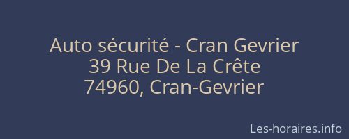 Auto sécurité - Cran Gevrier