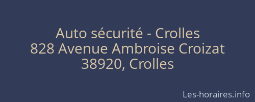 Auto sécurité - Crolles