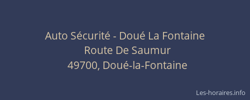Auto Sécurité - Doué La Fontaine