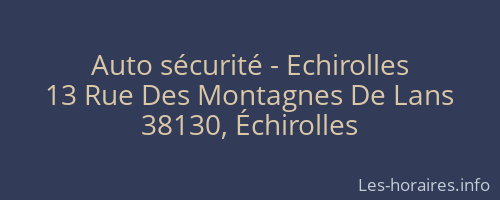 Auto sécurité - Echirolles