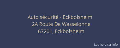 Auto sécurité - Eckbolsheim