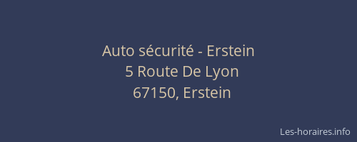 Auto sécurité - Erstein