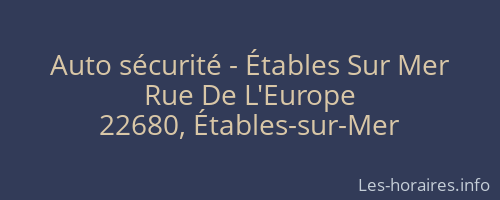 Auto sécurité - Étables Sur Mer