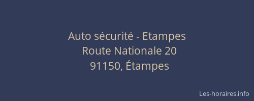 Auto sécurité - Etampes
