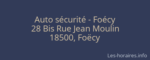Auto sécurité - Foécy