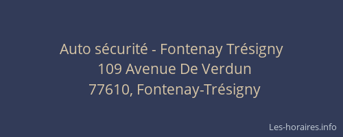 Auto sécurité - Fontenay Trésigny