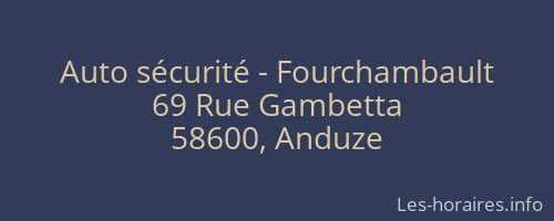 Auto sécurité - Fourchambault