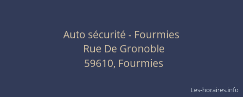 Auto sécurité - Fourmies
